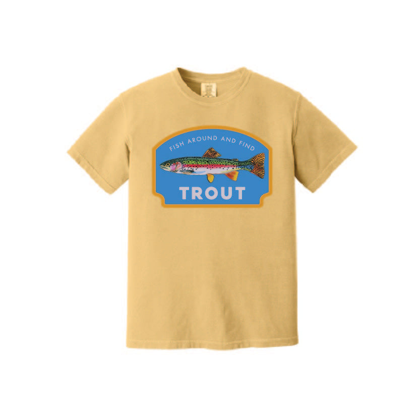 Fish Around and Find Trout #206 - ShirtGuys.com